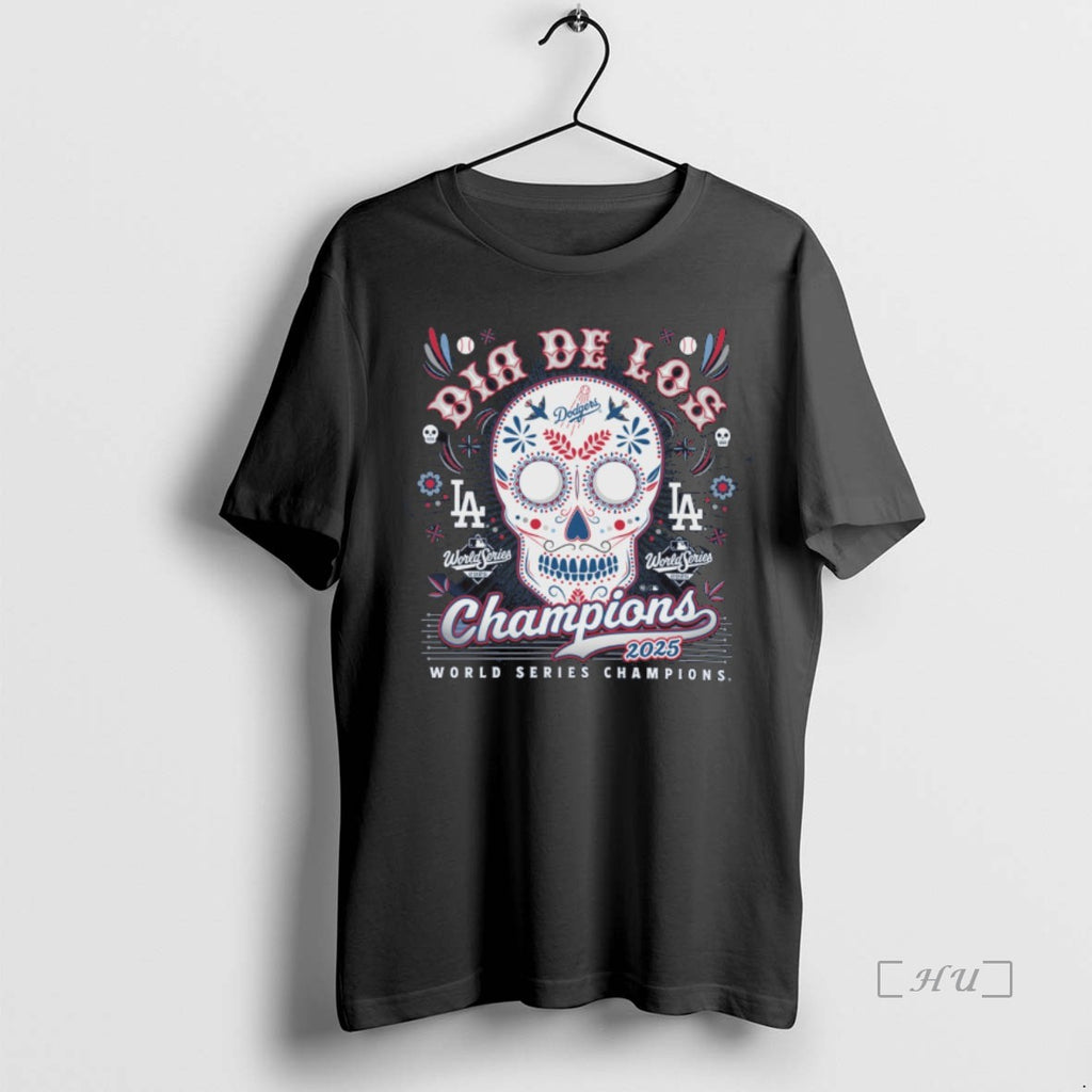 Officials Los Angeles Dodgers Win Toronto Blue Jays 2025 Mlb World Series Champions Dia De