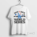 Officials Los Angeles Dodgers World Series Champions 2024 2025 Back To Back World Series Premium