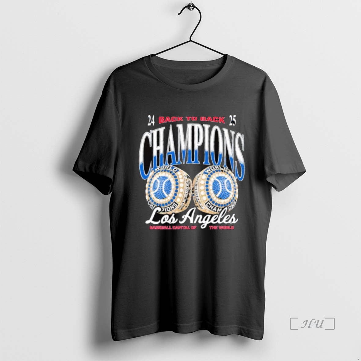 Officials Los Angeles Dodgers Baseball Capital Of The World 2024 2025 Back To Back Champions