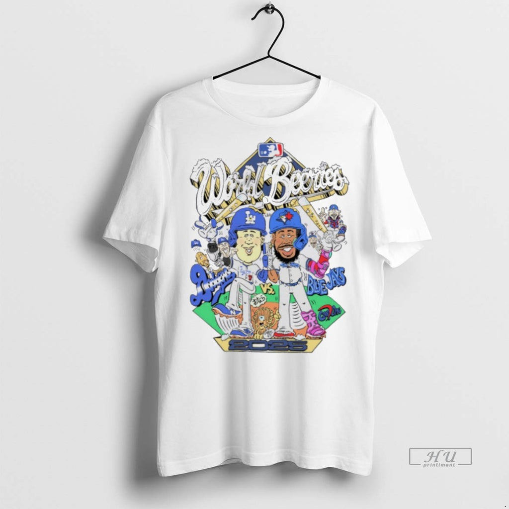 Officials Los Angeles Dodgers Vs Toronto Blue Jays 2025 World Beeries Mlb Funny Graphic Tee