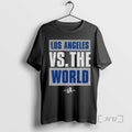 Officials Los Angeles Vs The World Los Angeles Dodgers Mlb T Shirt Sweater