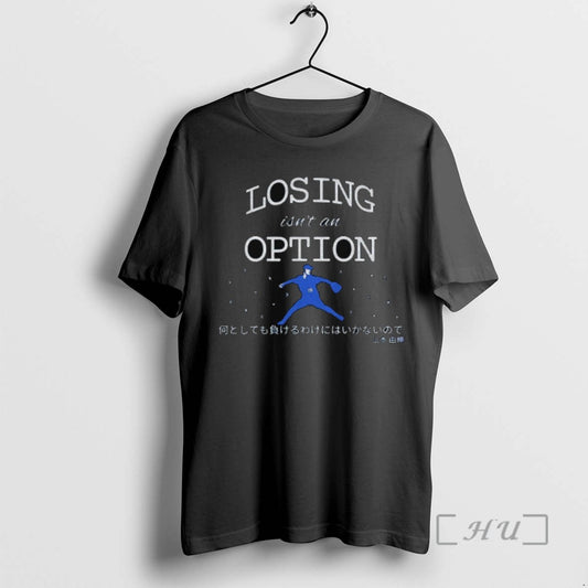 Officials Losing Isnt An Option Yoshinobu Yamamoto Japanese Inspired Tee Shirt Sweater
