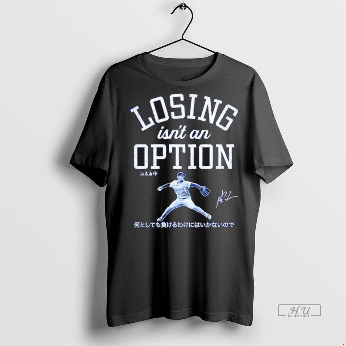 Officials Losing Isnt An Option Yoshinobu Yamamoto Los Angeles Dodgers 2025 World Series Champs Premium