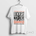 Officials Luckiest Man Alive Hardy Country Tee Shirt Sweater
