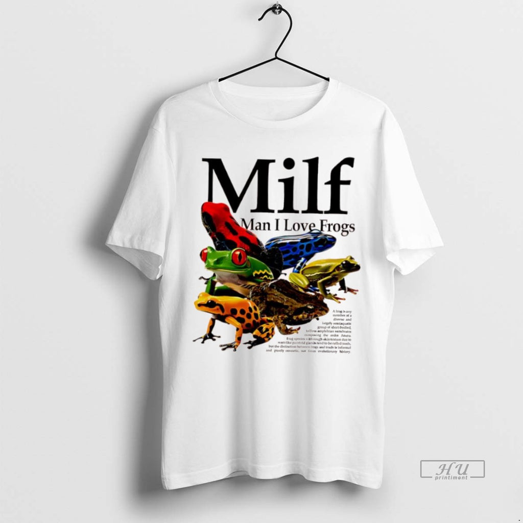 Officials Milf Man I Love Frogs Graphic Premium Tee Shirt Sweater