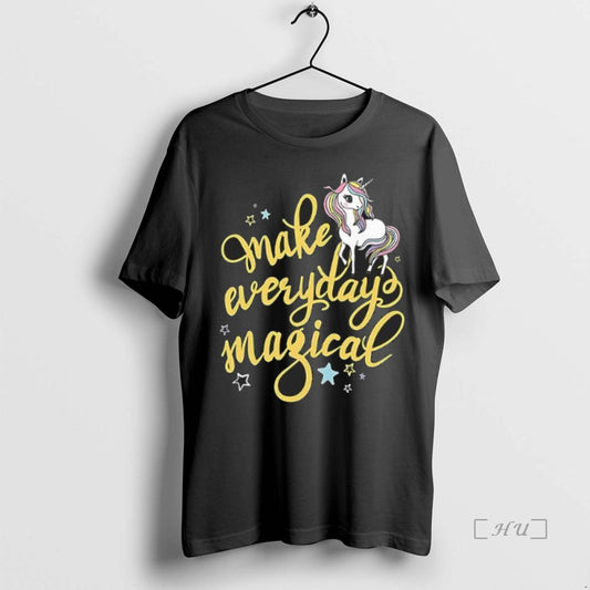 Officials Make Every Day Magical Unicorn Cute T Shirt Sweater