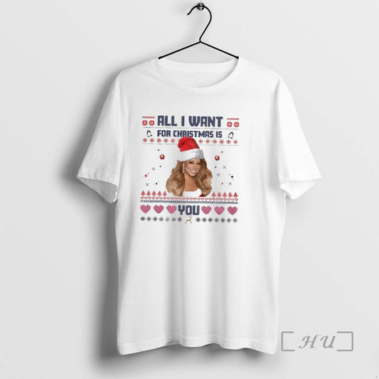 Officials Mariah Carey All I Want For Christmas Is You Funny Christmas Ugly Premium