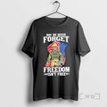 Officials May We Never Forget Freedom Isnt Free American Flag Skeleton Soldier T Shirt Sweater