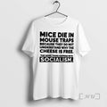 Officials Mice Die In Mouse Traps Because They Do Not Understand Why The Cheese Is