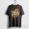 Officials Mild Sauce Drip On Everything T Shirt Sweater