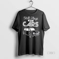 Officials Mini Cooper Still Plays With Cars Tee Shirt Sweater