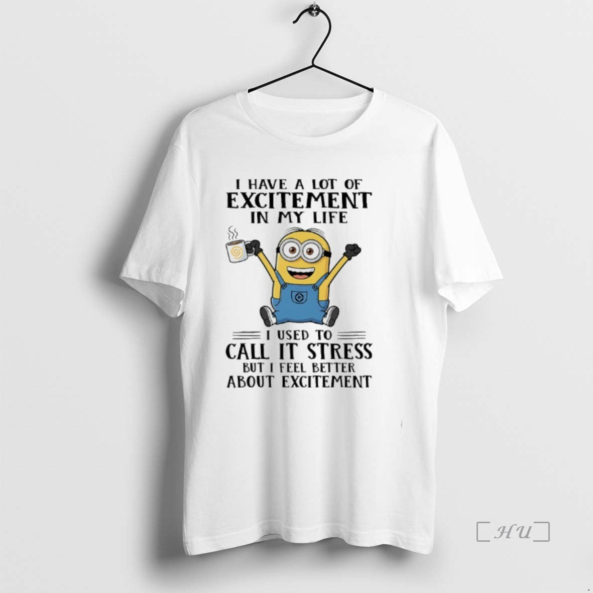 Officials Minions I Have A Lot Of Excitement In My Life I Used To Call