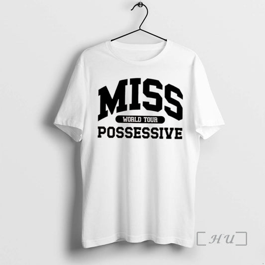 Officials Miss Possessive Tate Mcrae Merch World Tour T Shirt Sweater