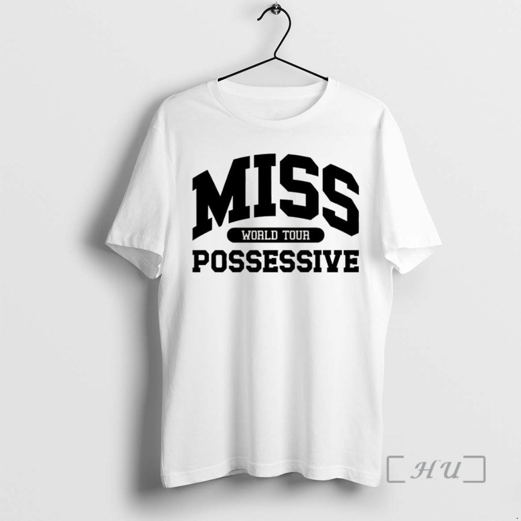 Officials Miss Possessive Tate Mcrae World Tour T Shirt Sweater