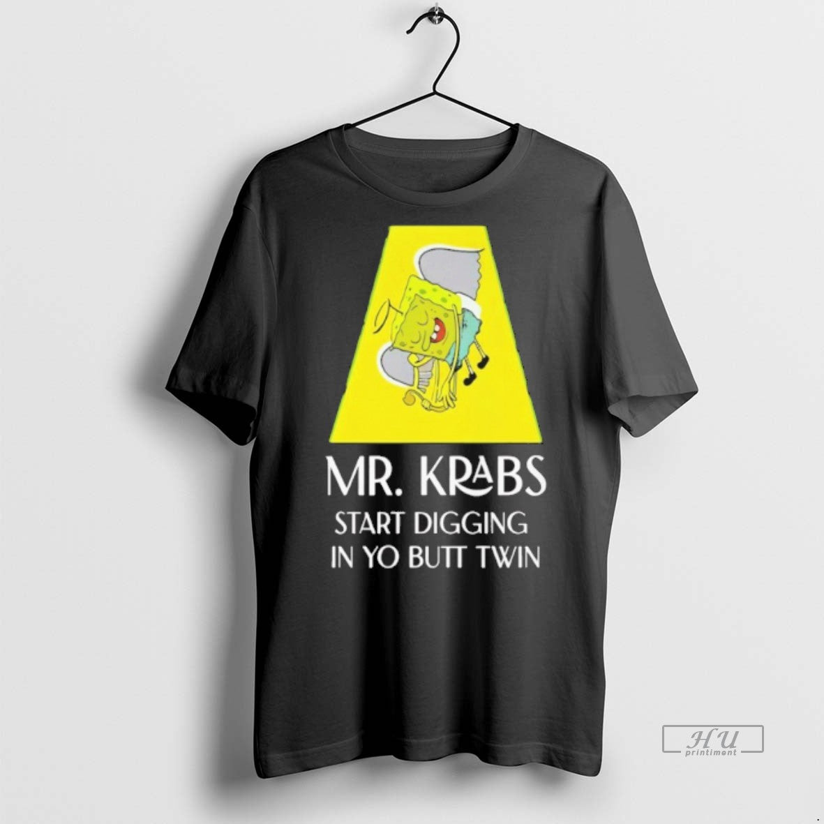 Officials Mr Krabs Start Digging In Yo Butt Twin Tee Shirt Sweater
