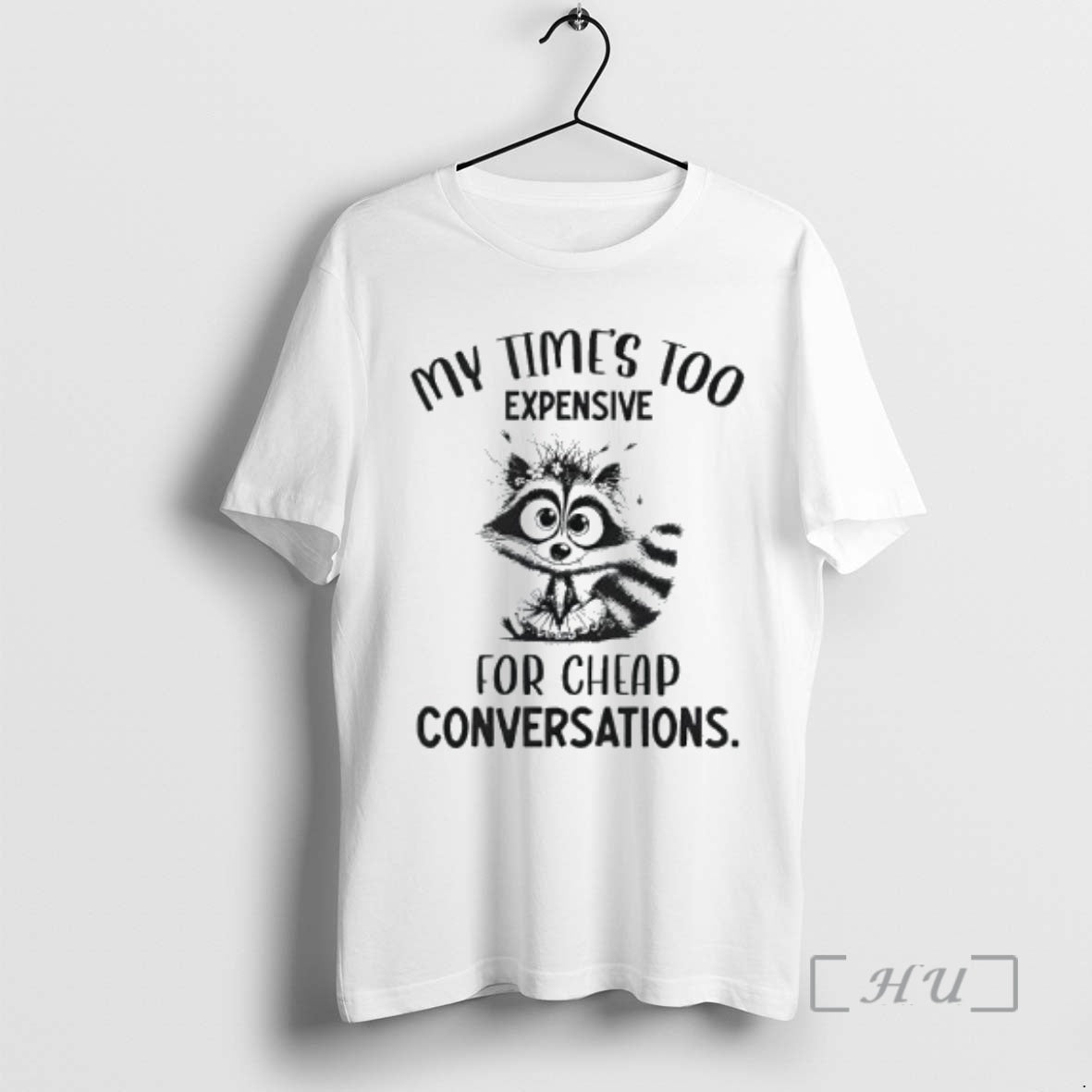 Officials My Times Too Expensive For Cheap Conversations Premium T Shirt Sweater