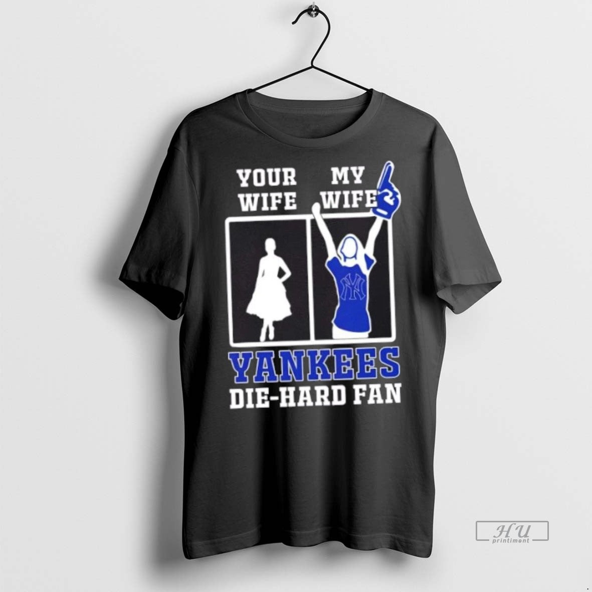 Officials My Wife New York Yankees Baseball Die Hard Fan Premium Tee Shirt Sweater