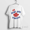 Officials Myles Straw Ok Blue Jays Lets Play Ball Toronto T Shirt Sweater