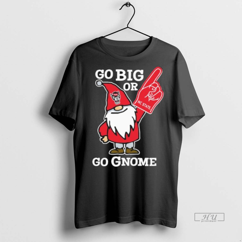 Officials Nc State Wolfpack Go Big Or Go Gnome Christmas Tee Shirt Sweater