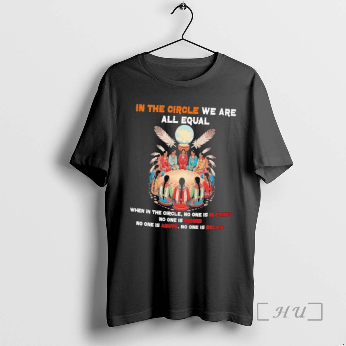 Officials Native American In The Circle We Are All Equal T Shirt Sweater