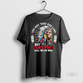 Officials Native American You May Take Our Land Butour Sprint Will Never Bow Ornaments Premium