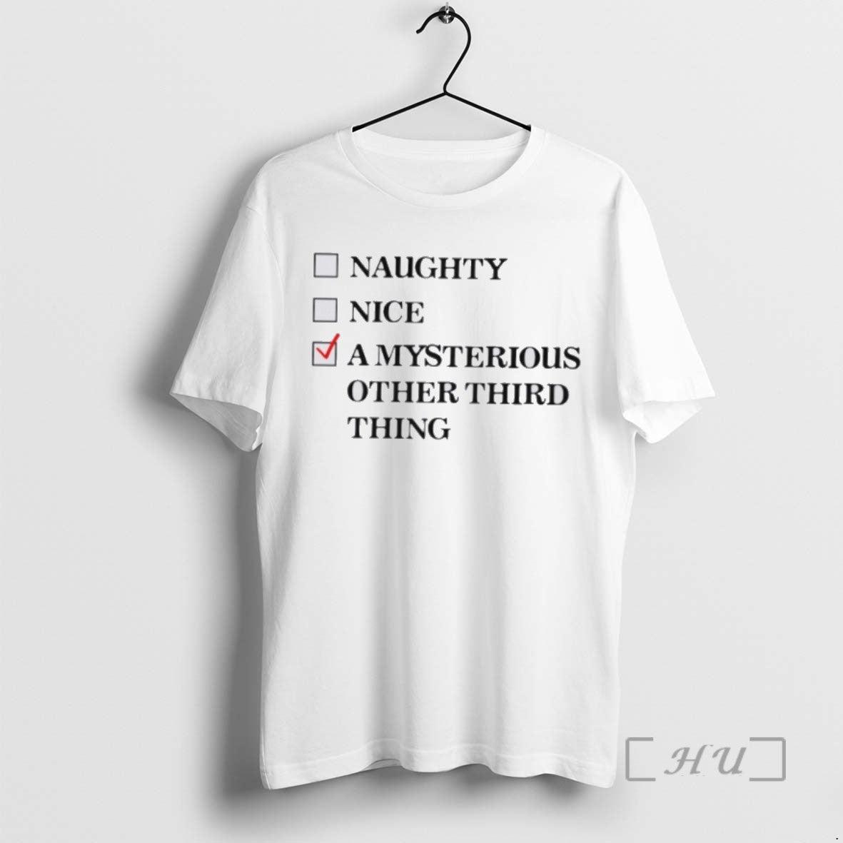 Officials Naughty Nice A Mysterious Other Third Thing T Shirt Sweater