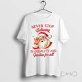 Officials Never Stop Believing In Equality And Justice For All Santa Christmas Premium T Shirts