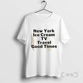Officials New York Ice Cream Tv Travel Good Times Tee Shirt Sweater