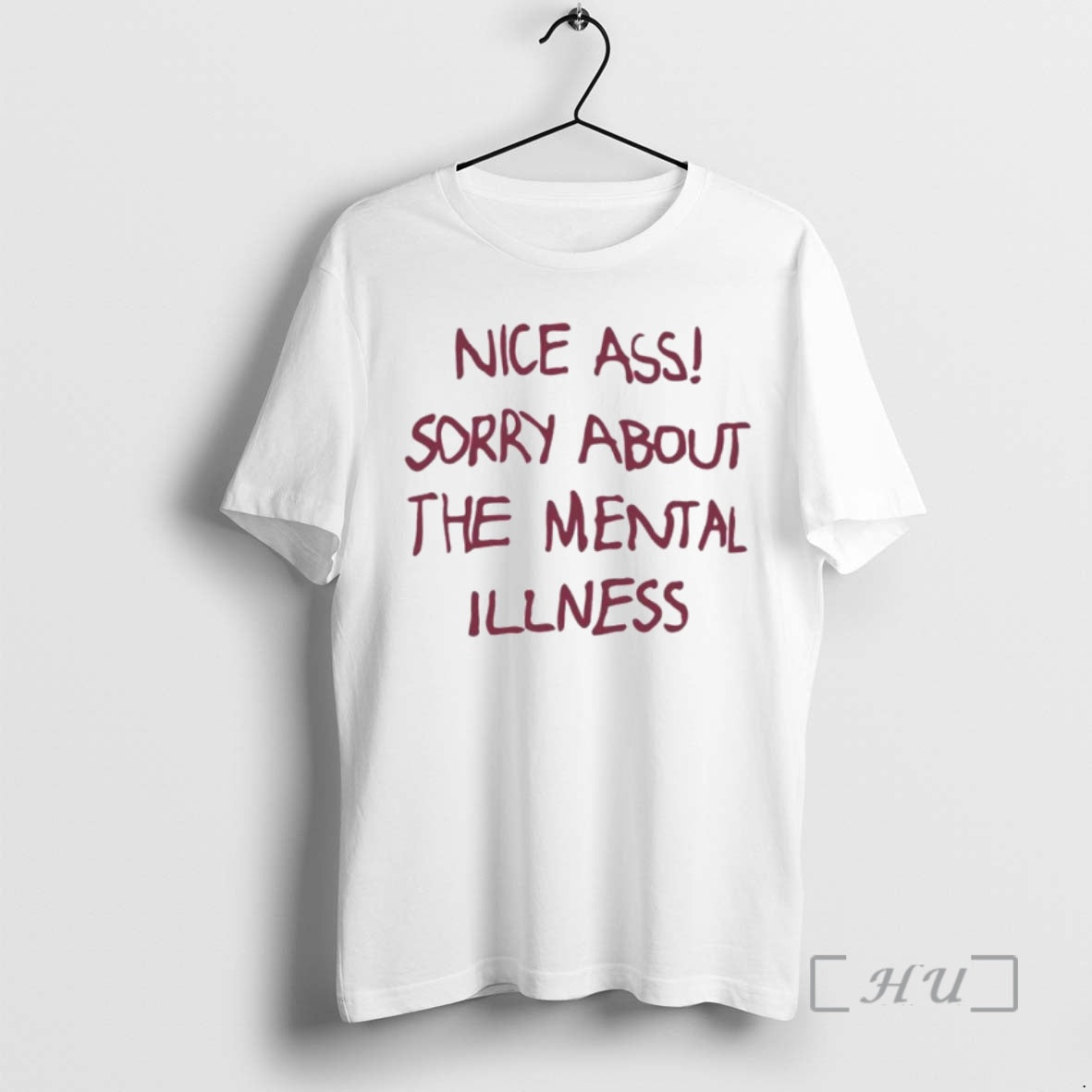 Officials Nice Ass Sorry About The Mental Illness Ornaments