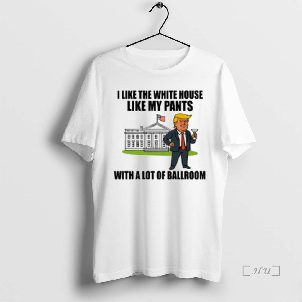 Officials Nm5byewe I Like The White House Like My Pants With A Lot Of Ballroom