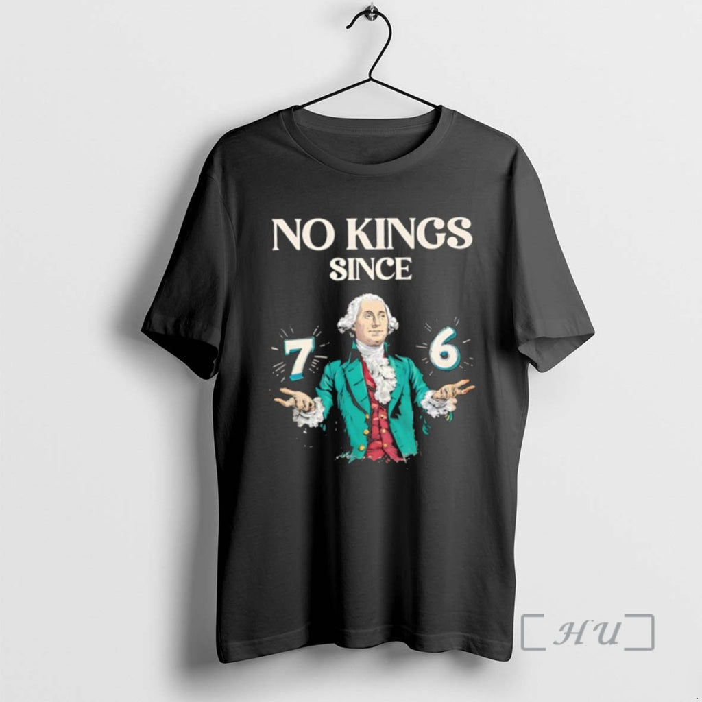 Officials No Kings Since 76 George Washington T Shirt Sweater