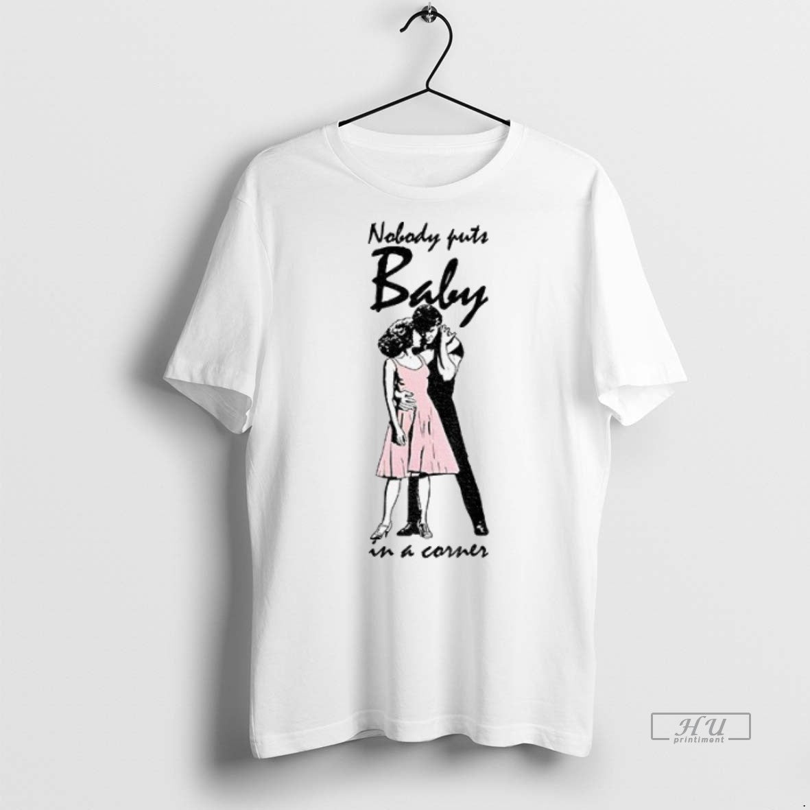 Officials Nobody Puts Baby In A Corner Couple Tee Shirt Sweater