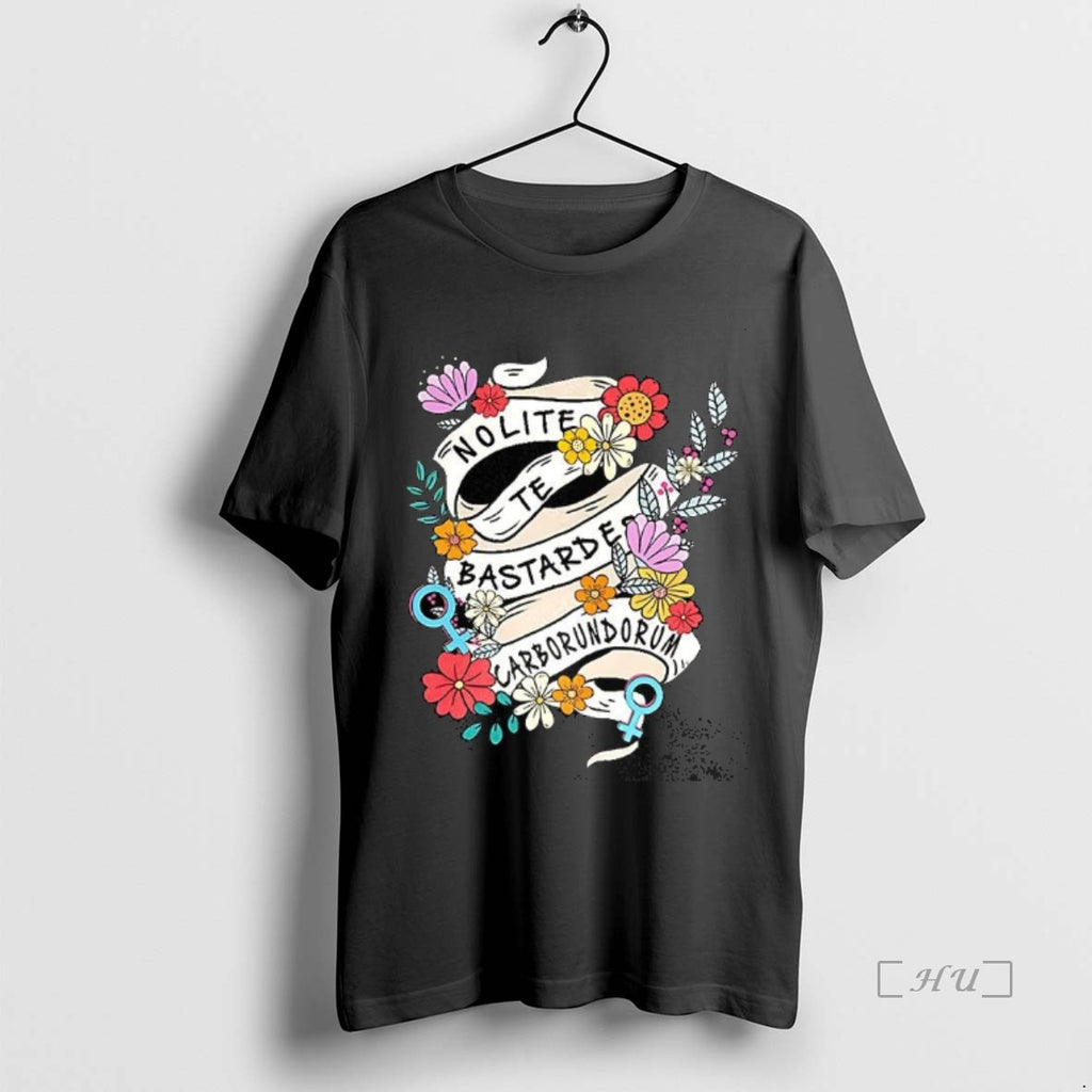 Officials Nolite Te Bastardes Carborundorum Powerful Teacher Flower Premium T Shirt Sweater