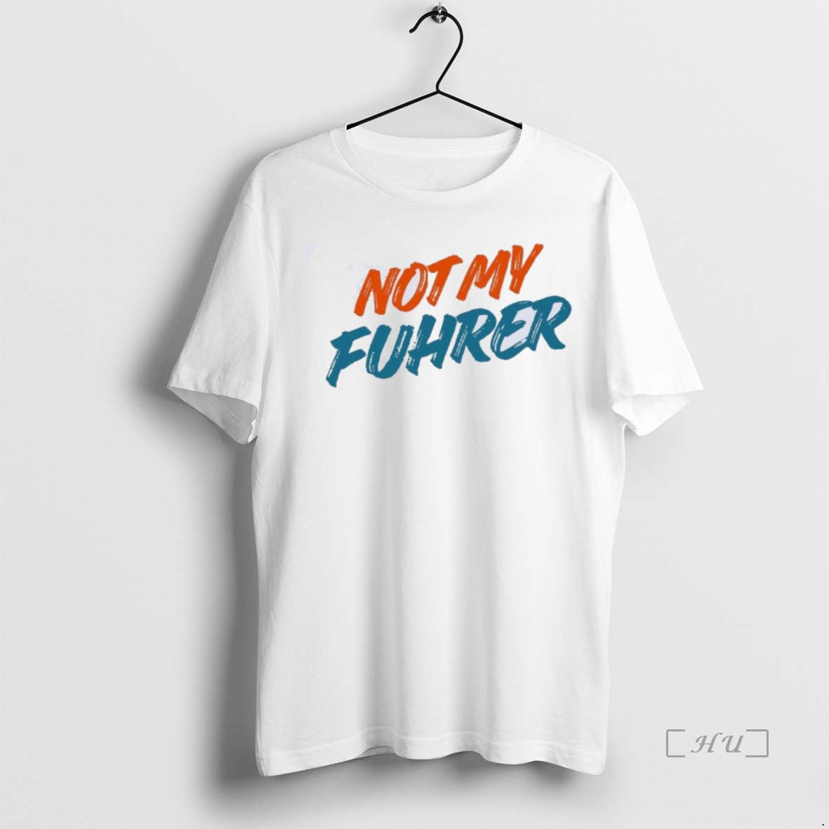 Officials Not My Fuhrer T Shirt Sweater