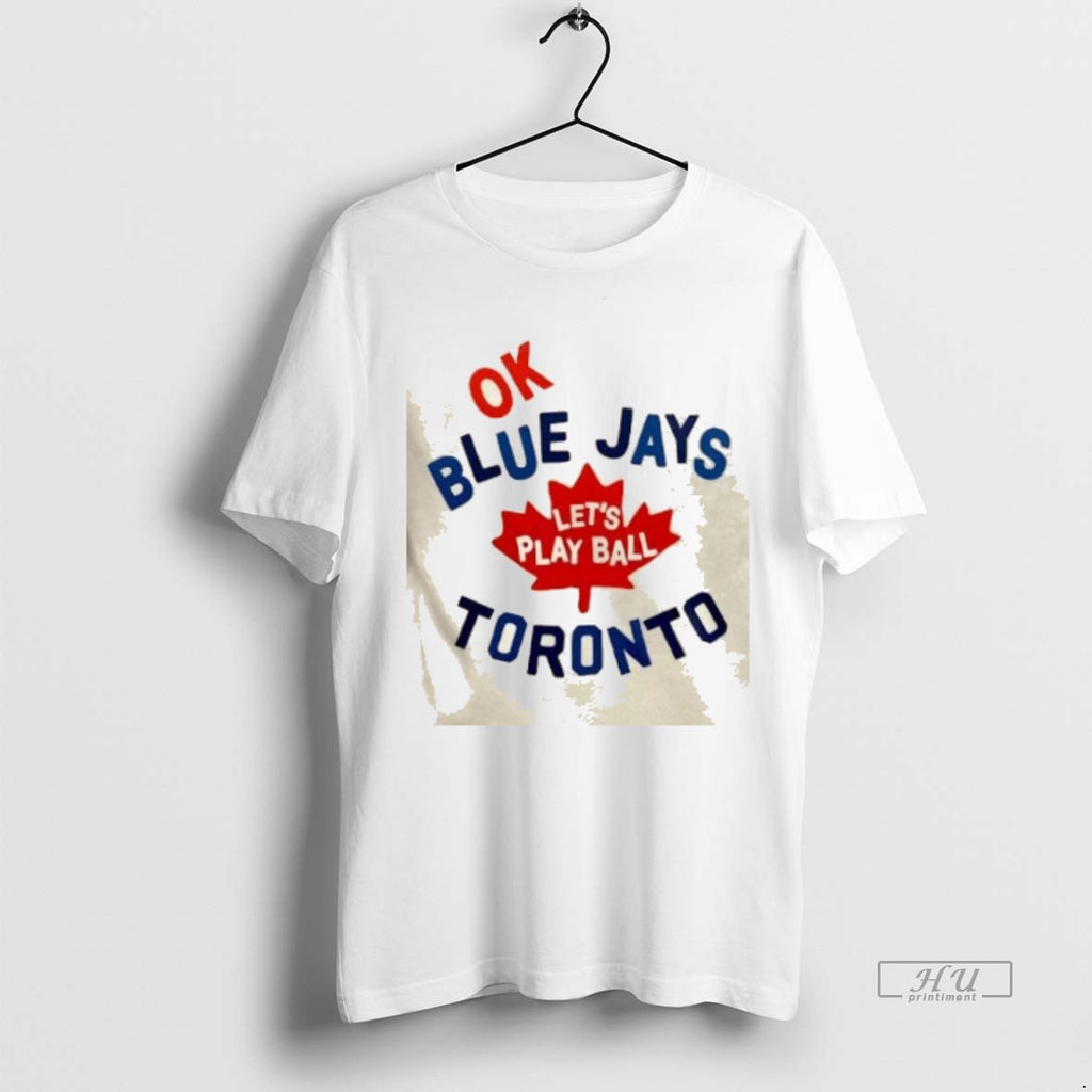Officials Ok Lets Play Ball Toronto Blue Jays Baseball Logo 2 Sided Tee Shirt Sweater