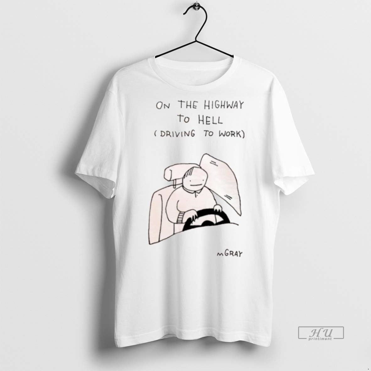 Officials On The Highway To Hell Driving To Work Matt Gray Tee Shirt Sweater