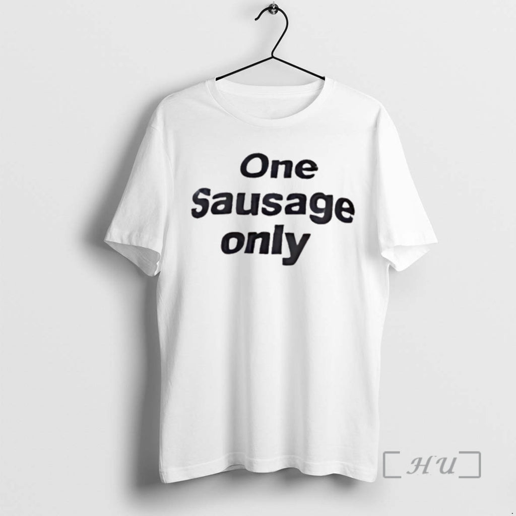 Officials One Sausage Only Premium T Shirt Sweater
