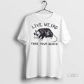 Officials Opossum Live Weird Your Death Premium Tee Shirt Sweater