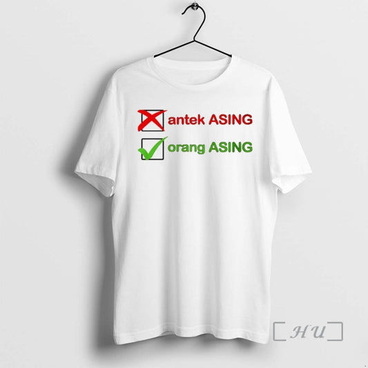 Officials Orang Asing Not Antek Asing Premium T Shirt Sweater