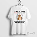 Officials Otter I Try To Avoid Drama Because The Mouth My Mama Have Me Has