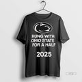 Officials Penn State Nittany Lions Hung With Ohio State For A Half 2025 Premium Tee