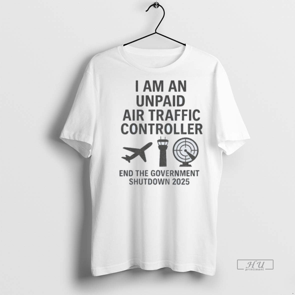 Officials Plane I Am An Unpaid Air Traffic Controller End The Government Shutdown 2025 Premium