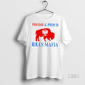 Officials Polish And Proud Bills Mafia Premium Tee Shirt Sweater