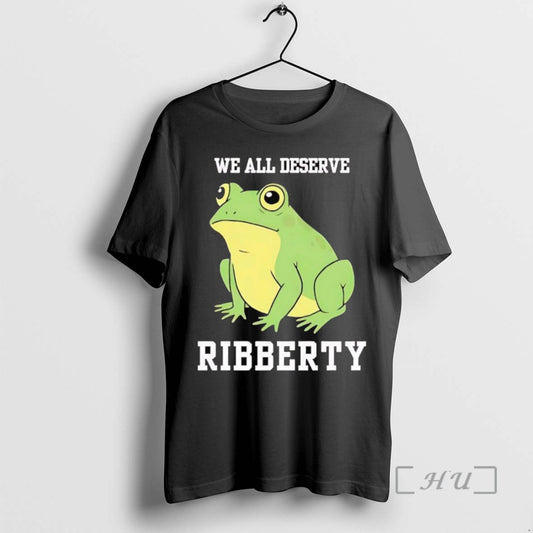Officials Portland Frog We All Deserve Ribberty