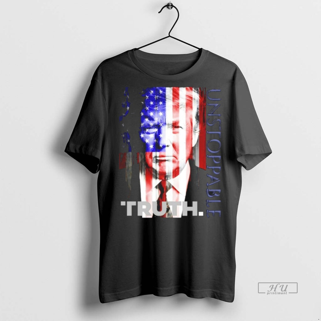 Officials President Trump Unstoppable Truth American Flag Premium Tee Shirt Sweater