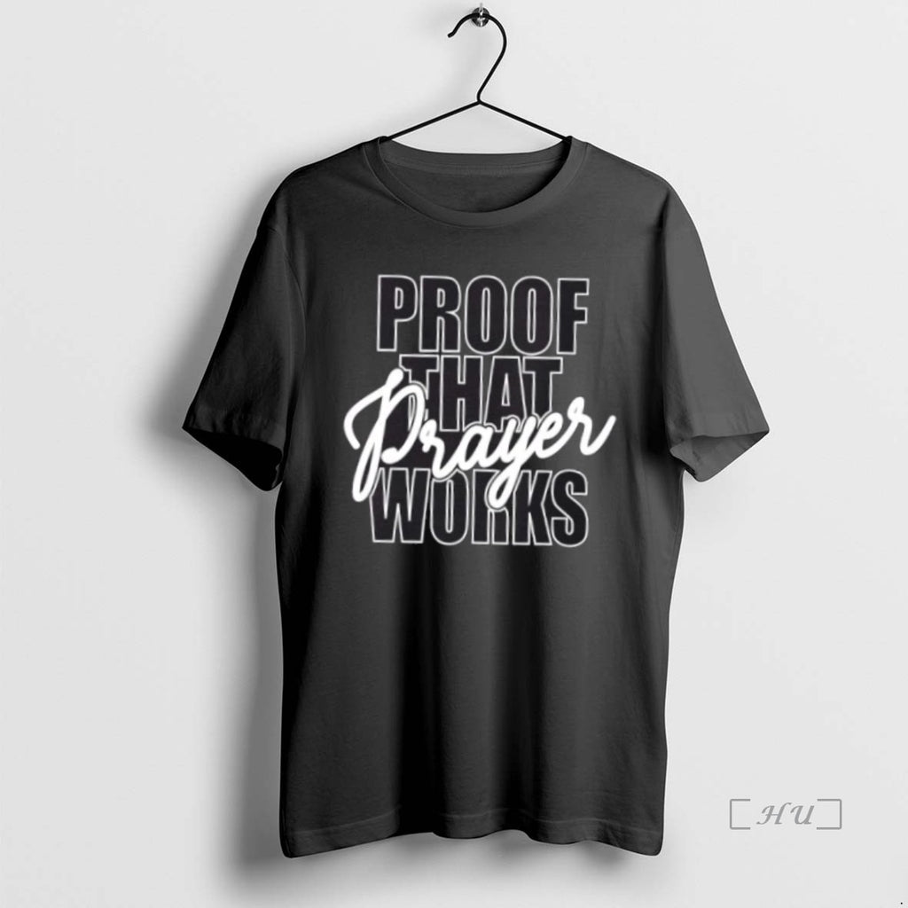 Officials Proof That Prayer Works T Shirt Sweater
