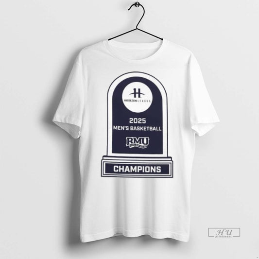 Officials Rmu Colonials 2025 Horizon League Mens Basketball Champions Premium Tee Shirt Sweater
