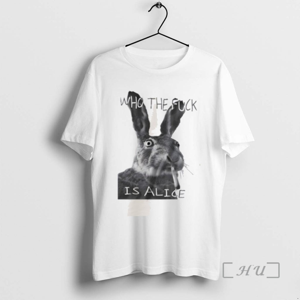 Officials Rabbit Smoking Who The Fuck Is Alice T Shirt Sweater