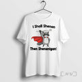 Officials Raccoon I Shall Shenan Then Shenanigan T Shirt Sweater