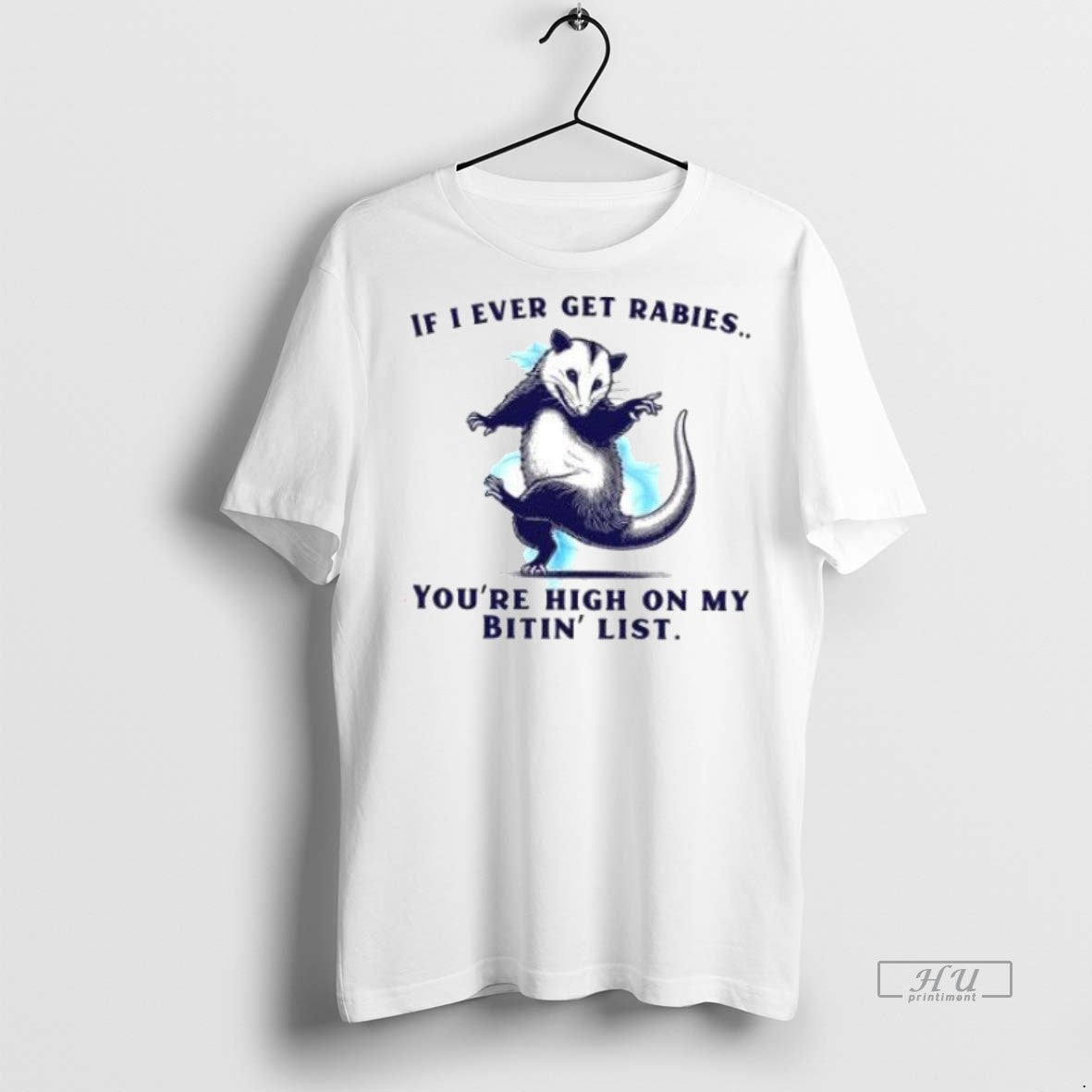 Officials Rat If I Ever Get Rabies Youre High On My Bitin List Premium Tee